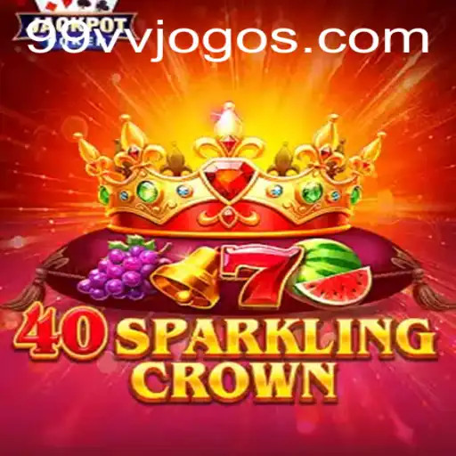 Descobrindo o Mundo de 40SparklingCrown: Regras e Como Jogar