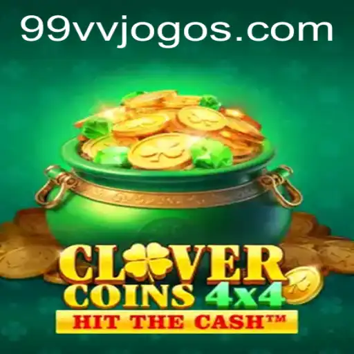 Descubra o Fascinante Mundo de CloverCoins4x4 e Sua Conexão com 99VV.com